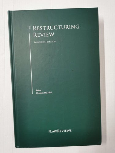 The Restructuring Review 13th ed | The Law Reviews | 97811838624996