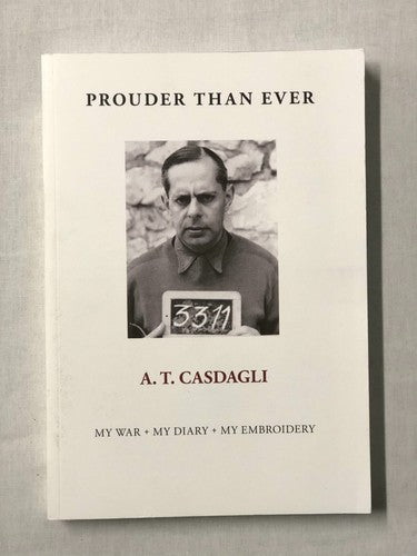 Prouder Than Ever: My War + My Diary + My Embroideries