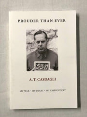 Prouder Than Ever: My War + My Diary + My Embroideries