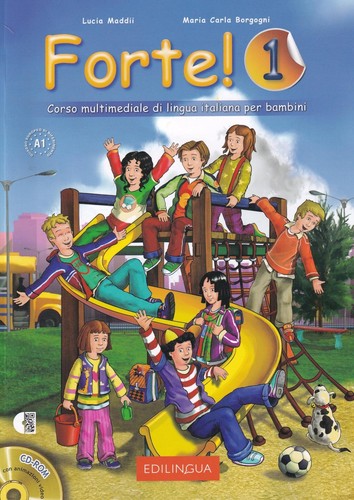 Forte!: Libro dello studente ed esercizi 1 + online audio + CD-ROM (Level A1)