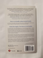 Breakthrough: A Story of Hope, Resilience and Mental Health Recovery