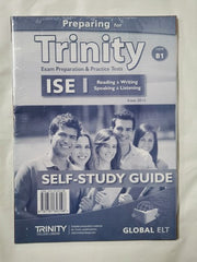 Preparing for Trinity-ISE I - CEFR B1 Self-Study Edition