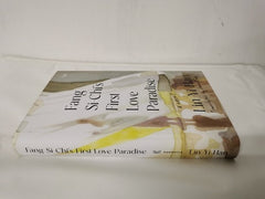 Fang Si-Chi's First Love Paradise: A Novel by Yi-Han Lin