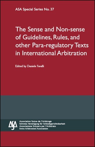 Sense and Non-sense of Guidelines, Rules and Other Para-regulatory Texts in Inte