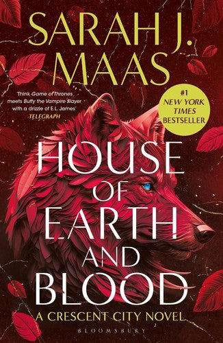 House of Earth and Blood: The first book in the SENSATIONAL Crescent City series