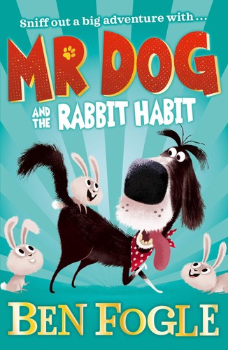 Mr Dog Series 3 Books Set Collection By Ben Fogle & Steve Cole (Mr Dog and a