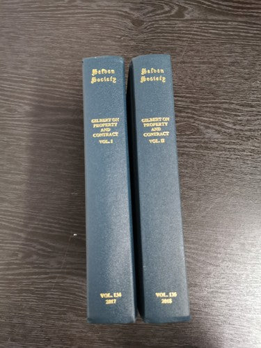 Selden Society: JEFFREY GILBERT ON PROPERTY AND CONTRACT. Vol I & II