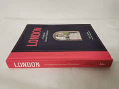 London: A Guide for Curious Wanderers: THE SUNDAY TIMES BESTSELLER