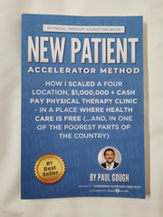 New Patient Accelerator Method: How I Scaled a Four Location, $1,000,000 + Cash