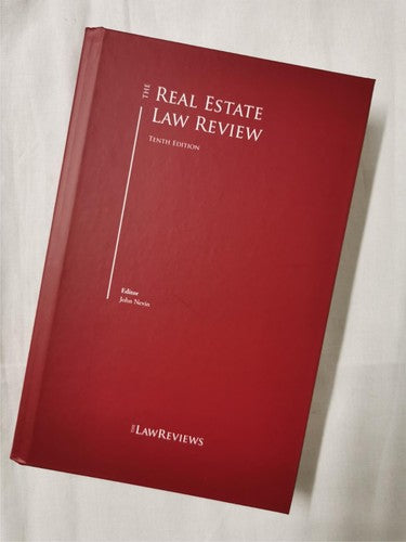 The Real Estate Law Review - 10th Edition