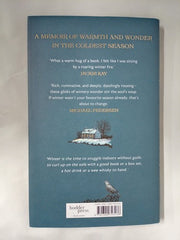 Winter: A memoir of warmth and wonder *Signed 1dt Edition*
