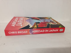Abroad in Japan: The No. 1 Sunday Times Bestseller by Chris Broad