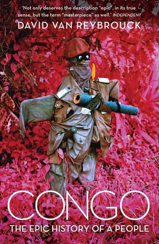 Congo: The compelling history and political biography of the Democratic