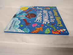 You Can Do Anything, Tyrone!: An Out of This World