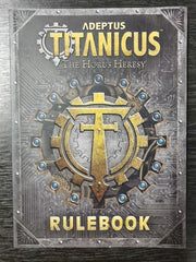 Adeptus Titanicus: The Horus Heresy Rulebook