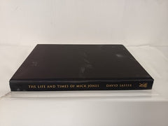 Life and Times of Mick Jones by Mick Jones and David Saffer (2002, SIGNED)