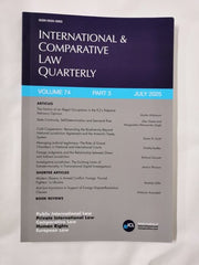 International & Comparative Law Quarterly Vol 74 Part 3 2025 ISSN: 0020-5893