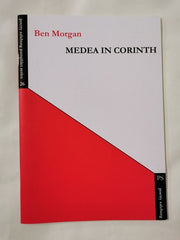 Medea in Corinth : poems, prayers, letters, and a curse by Ben Morgan