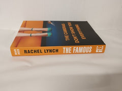 The Famous by Rachel Lynch (2025, Uncorrected Proof)