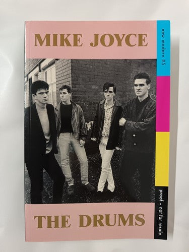 The Drums by Mike Joyce (Paperback Uncorrected Proof)