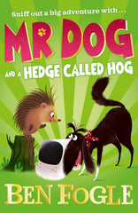 Mr Dog Series 3 Books Set Collection By Ben Fogle & Steve Cole (Mr Dog and a