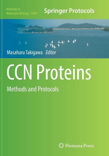CCN Proteins: Methods and Protocols: 1489