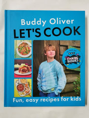 Letâs Cook: Fun and easy recipes for kids from the CBBC show Cooking Buddies