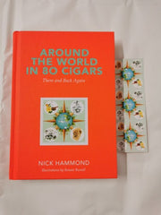 Around The World In 80 Cigars - There And Back Again by Nick Hammond *SIGNED*