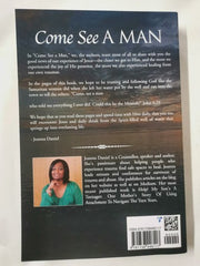 Come See A Man: Inspiring Stories Of Encouragement For Trauma Recovery