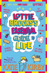Lottie Brooksâs Essential Guide to Life: Write Your own Diary with Lottie