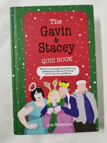 The Gavin and Stacey Quiz Book: Lush TV trivia