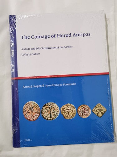 The Coinage of Herod Antipas by Jean-Philippe Fontanille