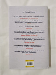 Theory & Practice by Michelle de Kretser