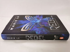 Rebel The Legend Series Novel Book 4 by Marie Lu Hardcover Hardback
