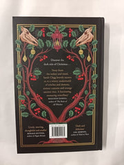 The Dead of Winter: The Demons, Witches and Ghosts of Christmas