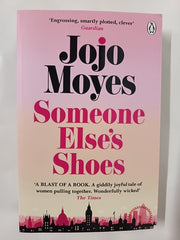 Someone Elseâs Shoes: The delightful No 1 Sunday Times bestseller by Jojo Moyes