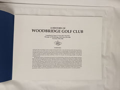 A History of Woodbridge Golf Club (1893-1993) by James F. Thom (Softcover)
