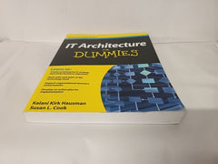 IT Architecture for Dummies by Susan L. Cook & Kalani Kirk Hausman