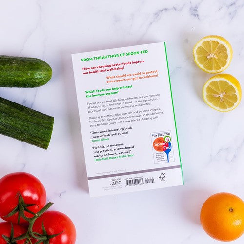 Food for Life : Your Guide to the New Science of Eating Well by Tim Spector