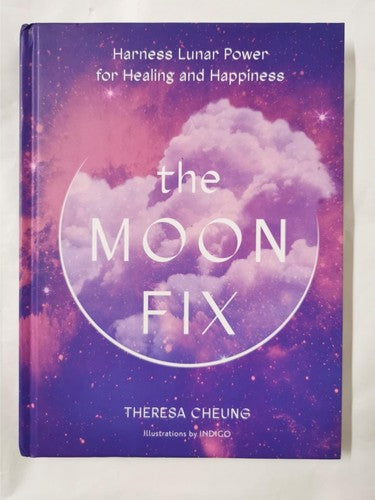 The Moon Fix by Theresa Cheung
