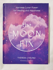 The Moon Fix by Theresa Cheung