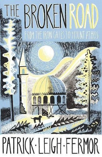 Patrick Leigh Fermor Trilogy Series 3 Books Collection Set