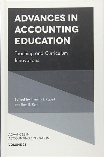 Advances in Accounting Education: Teaching and Curriculum