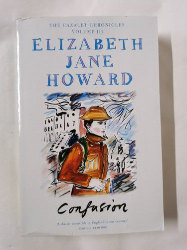 Confusion: 3 (Cazalet Chronicles, 3)