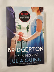 Bridgertons: It's in His Kiss, Hyacinth's Story, Book 7 by Julia Quinn
