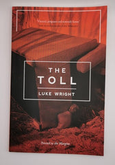 The Toll by Luke Wright (Paperback, 2017) *Signed*
