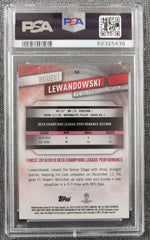 Robert Lewandowski 2019 Finest UEFA Champions League #58 PSA 10 GEM MT