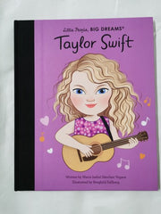 Taylor Swift: THE SUNDAY TIMES BESTSELLER (Little People, BIG DREAMS)