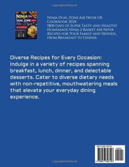 Ninja Dual Zone Air Fryer UK Cookbook 2024: 1800 Days of Super Tasty and Healthy