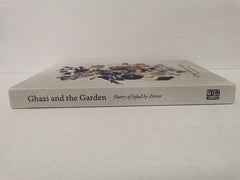 Ghazi and the Garden: Poetry of Muhammad Iqbal by Zirrar (Paperback, 2021)